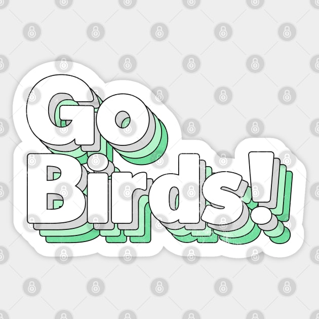 Go Birds Sticker by DankFutura